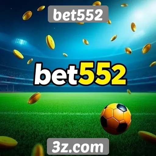 Comparação de bônus oferecidos pela bet552